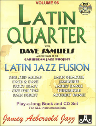 Book cover for Volume 96 - Latin Quarter With Dave Samuels & The Carribean Jazz Project