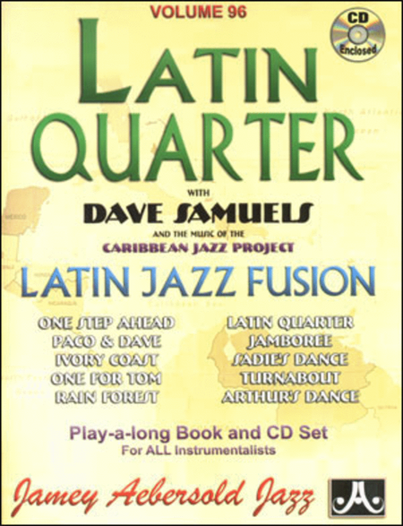 Volume 96 - Latin Quarter With Dave Samuels & The Carribean Jazz Project image number null