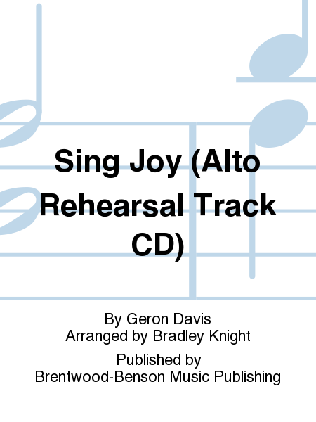 Sing Joy (Alto Rehearsal Track CD)