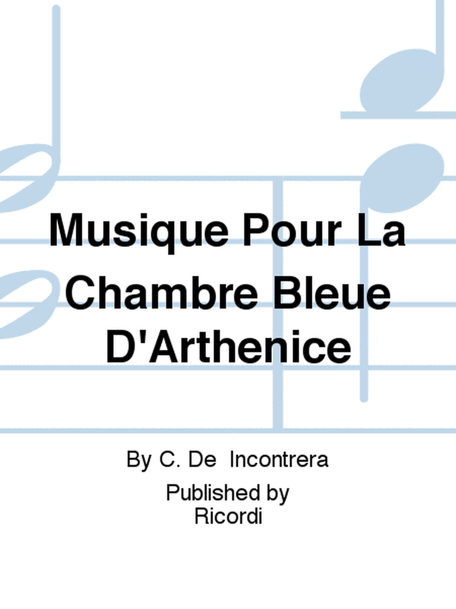 Musique Pour La Chambre Bleue D'Arthenice