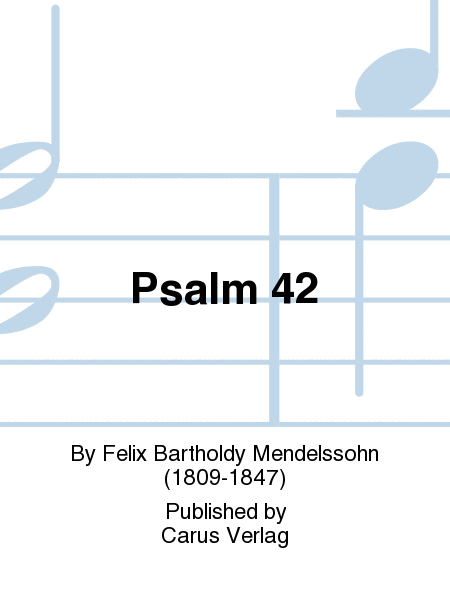 Der 42. Psalm (Psalm 42) (Psaume 42)