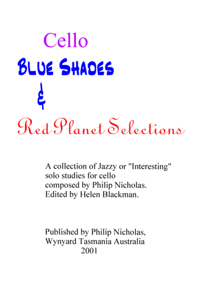Blue Shades and Red Planet Selections for Cello