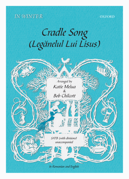 Cradle Song/Leganelul Lui Lisus