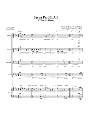Jesus Paid It All - TTBB Quartet or Choir (Piano Accompaniment + Chords)