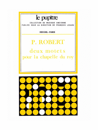 Book cover for 2 Motets Pour La Chapelle Du Roy Voix/cordes/continuo/partition (lp14)