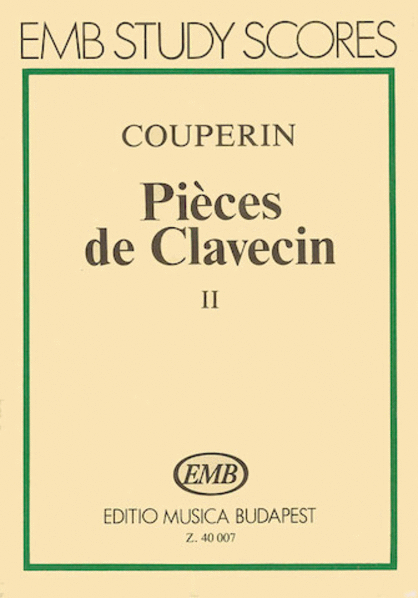 Pieces De Clavecin Volume 2 Harpsichord Or Piano