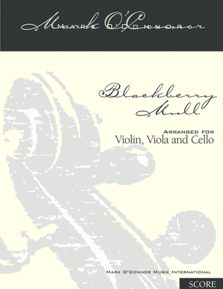 Book cover for Blackberry Mull (score - vln, vla, cel)