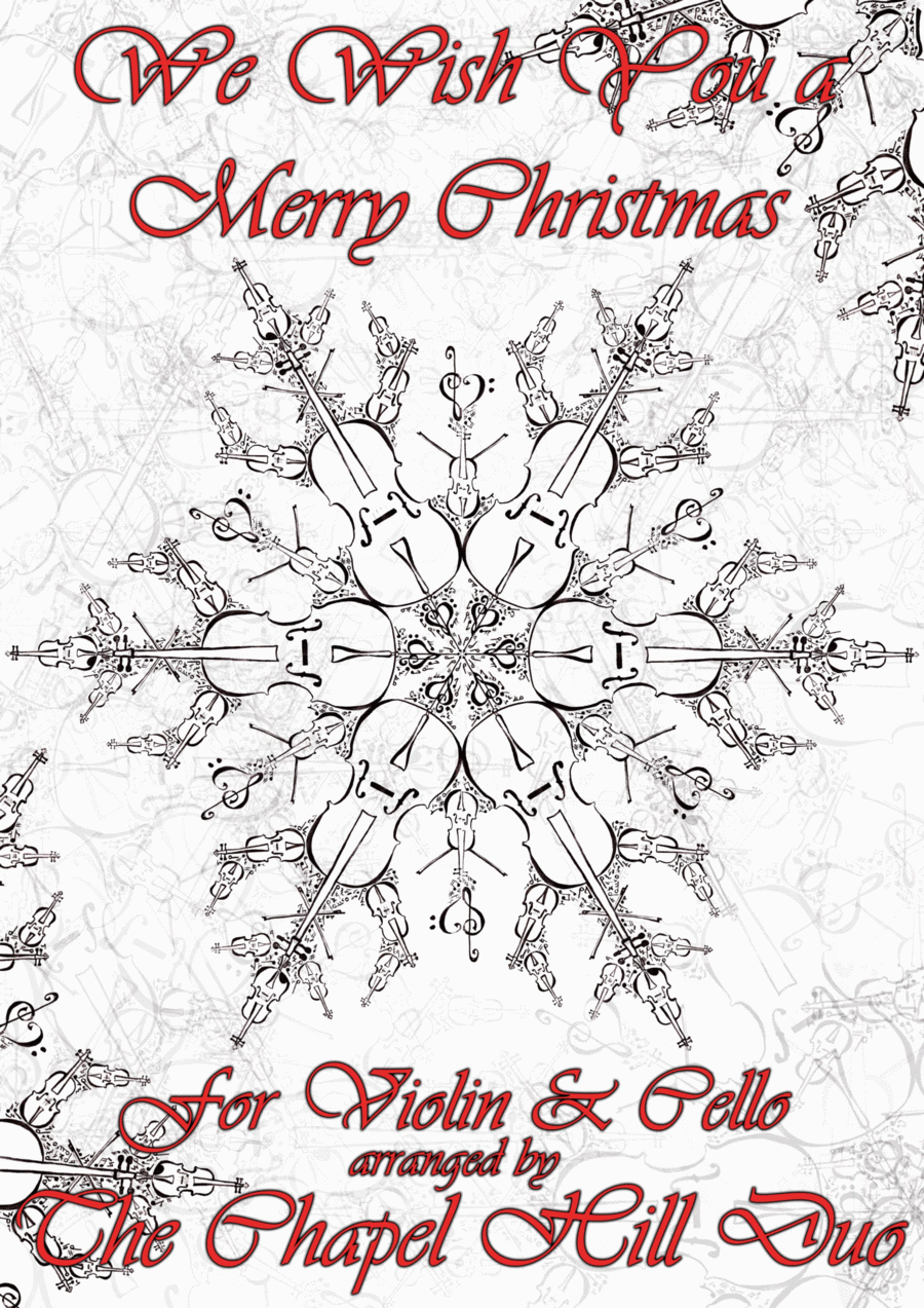 We Wish You a Merry Christmas - Full Length Violin & Cello Arrangement in a Jazz Style by The Chapel String Duet scores gallery preview page 1