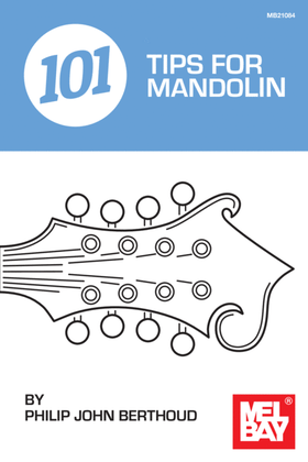 101 Tips for Mandolin
