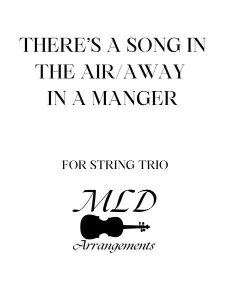 There's a Song in the Air/Away in a Manger image number null