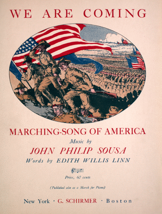We Are Coming. Marching-Song of America