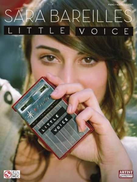 Sara Bareilles - Little Voice by Sara Bareilles Piano, Vocal, Guitar - Sheet Music