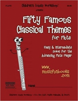 Book cover for Fifty Famous Classical Themes for Flute