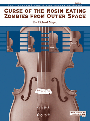 Book cover for Curse of the Rosin Eating Zombies from Outer Space