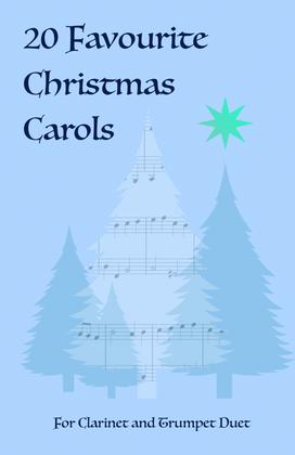 Book cover for 20 Favourite Christmas Carols for Clarinet and Trumpet Duet