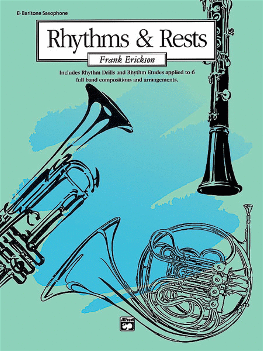 Rhythms & Rests by Frank Erickson Concert Band Methods - Sheet Music