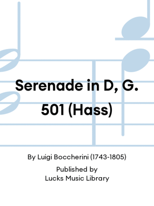 Book cover for Serenade in D, G. 501 (Hass)