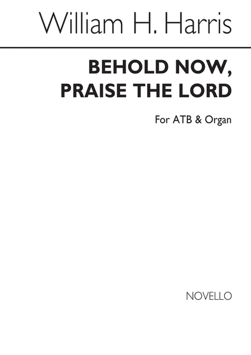 Behold Now Praise The Lord