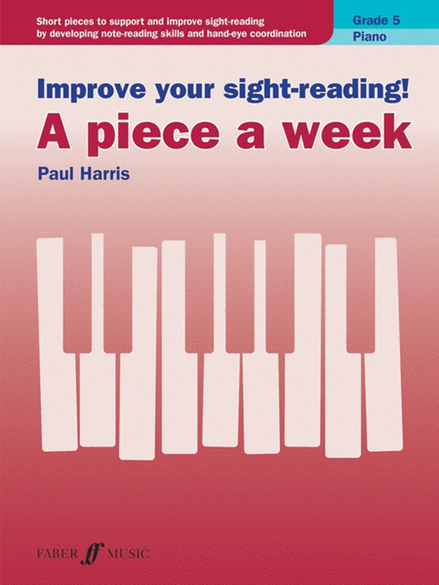 Improve Your Sight Reading Piece Week Grade 5 Piano
