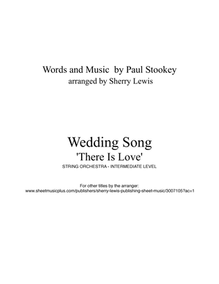 Wedding Song (there Is Love)
