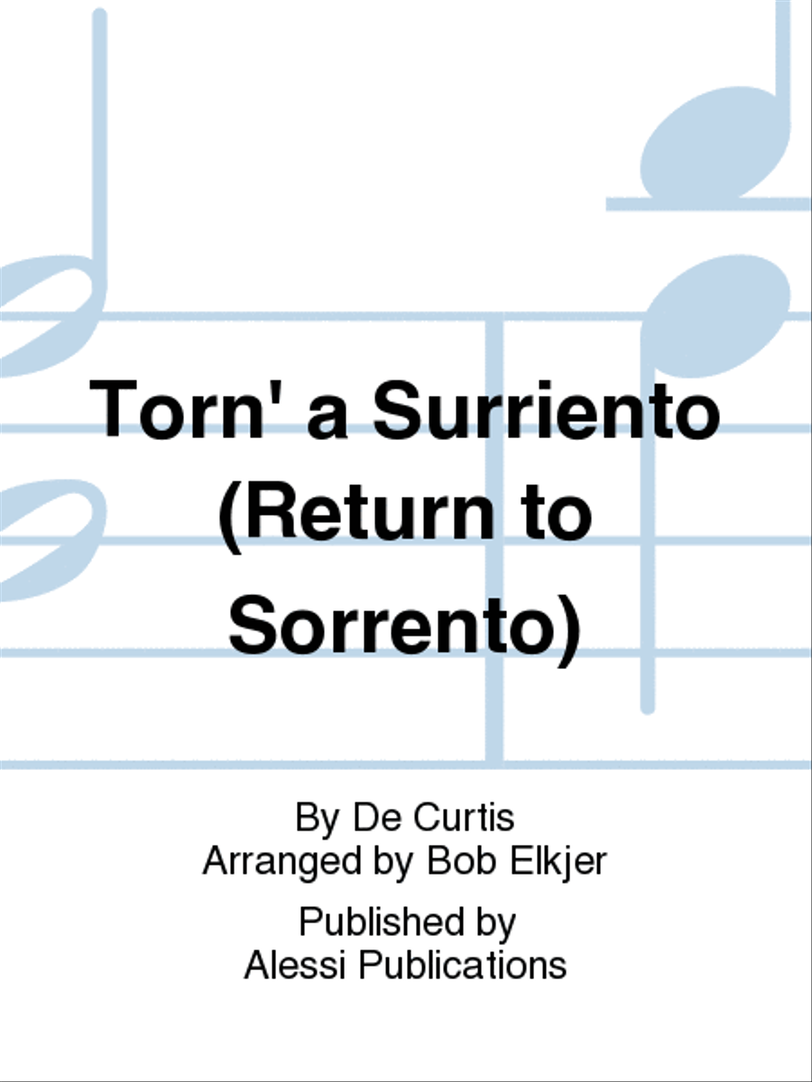 Torn' a Surriento (Return to Sorrento) Piano scores gallery preview page 1