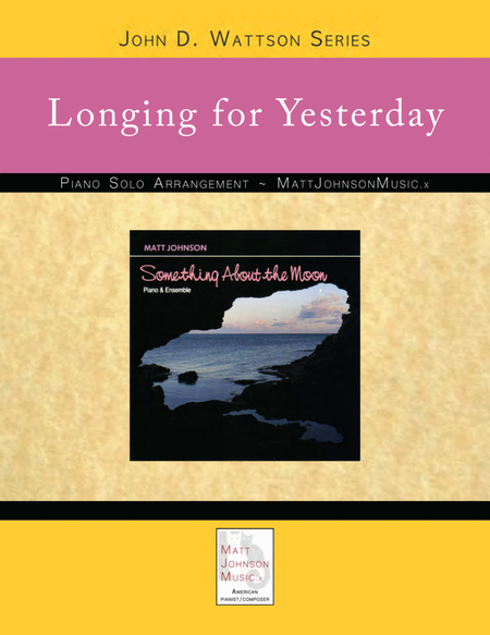 Longing for Yesterday • John D. Wattson Series image number null