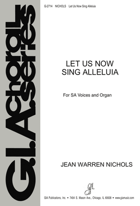 Book cover for Let Us Now Sing Alleluia