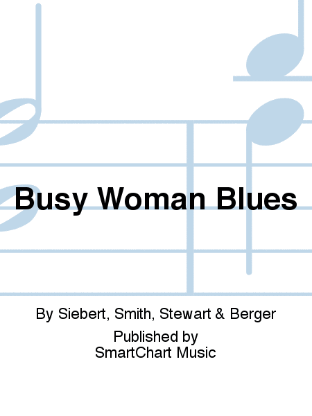 Busy Woman Blues