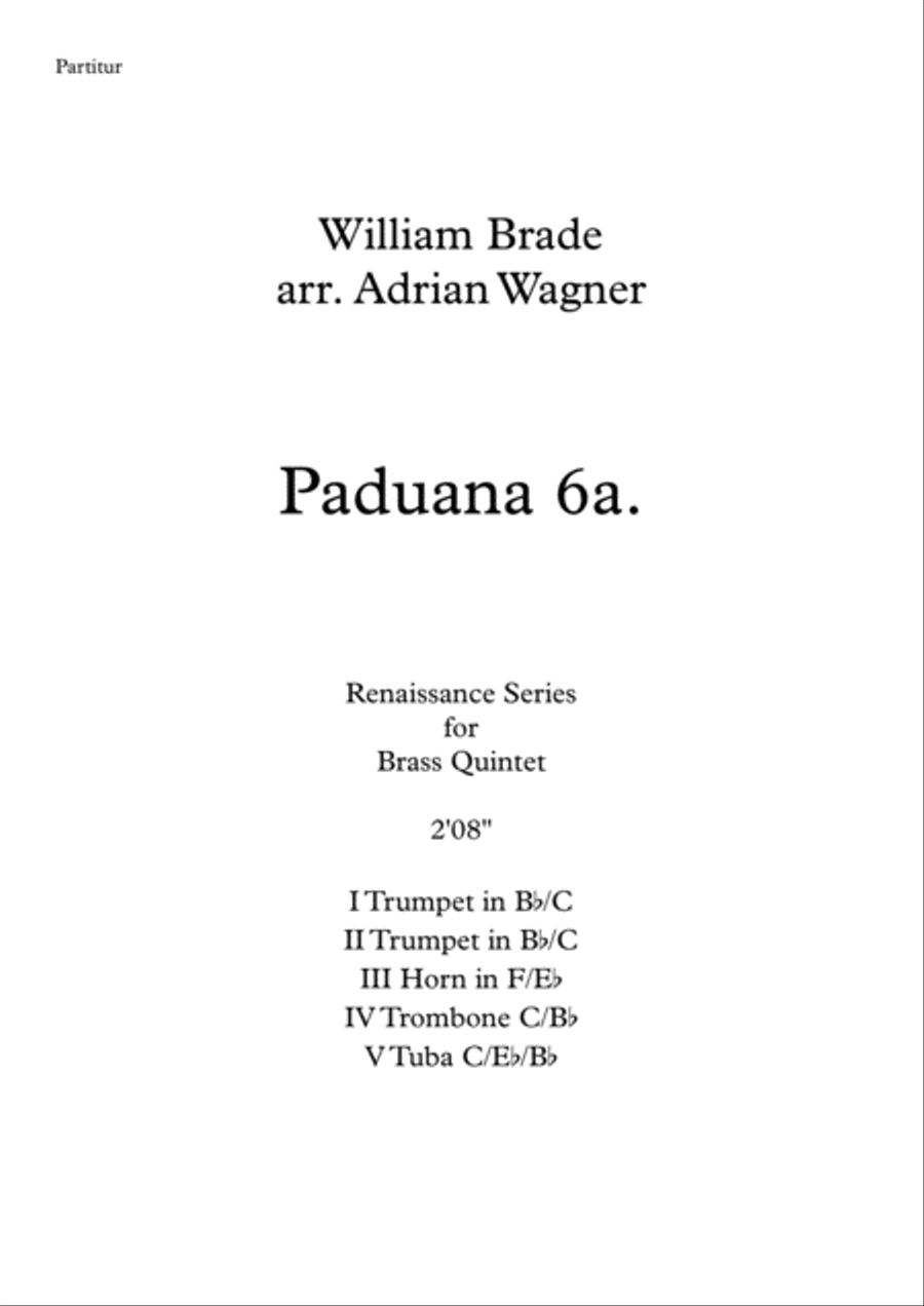Paduana 6a. (William Brade) Brass Quintet arr. Adrian Wagner Brass Quintet scores gallery preview page 1