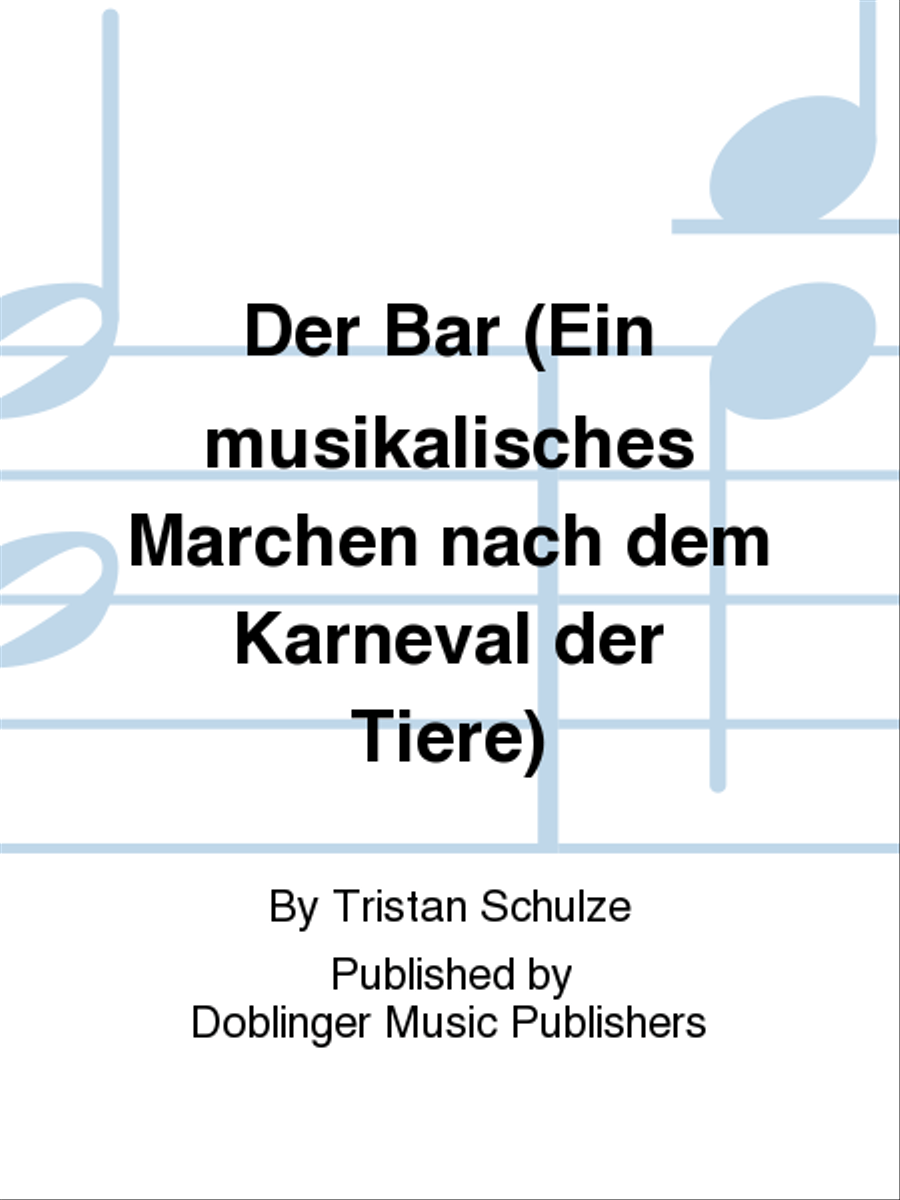 Der Bar ... Ein musikalisches Marchen nach dem Karneval der Tiere Orchestra scores gallery preview page 1