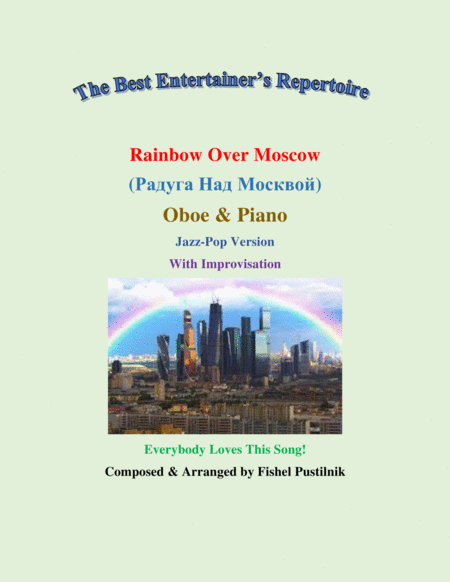 "Rainbow Over Moscow" ("Радуга Над Москвой") for Oboe and Piano (With Improvisation)-Video image number null
