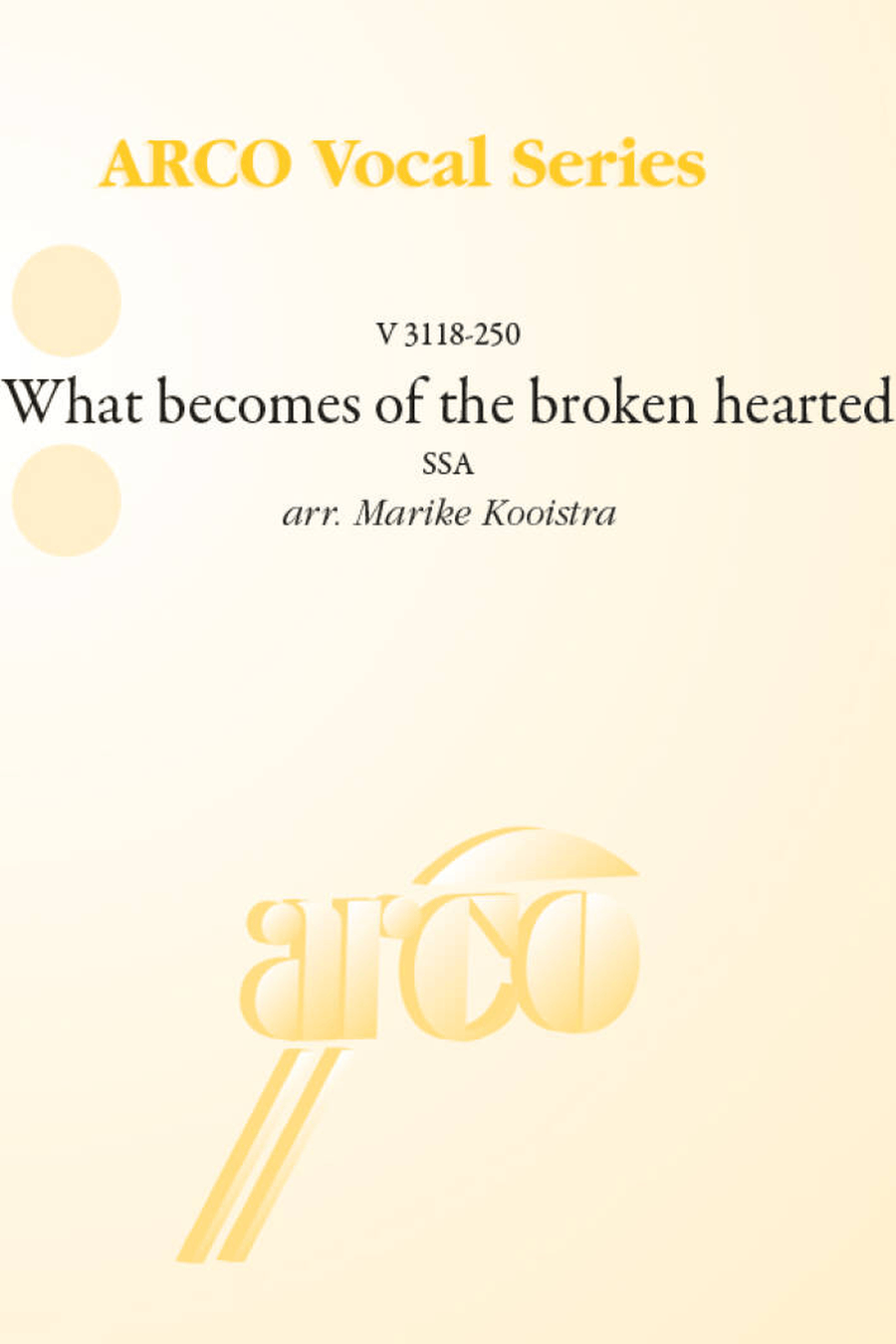 What becomes of the broken hearted SSA scores gallery preview page 1