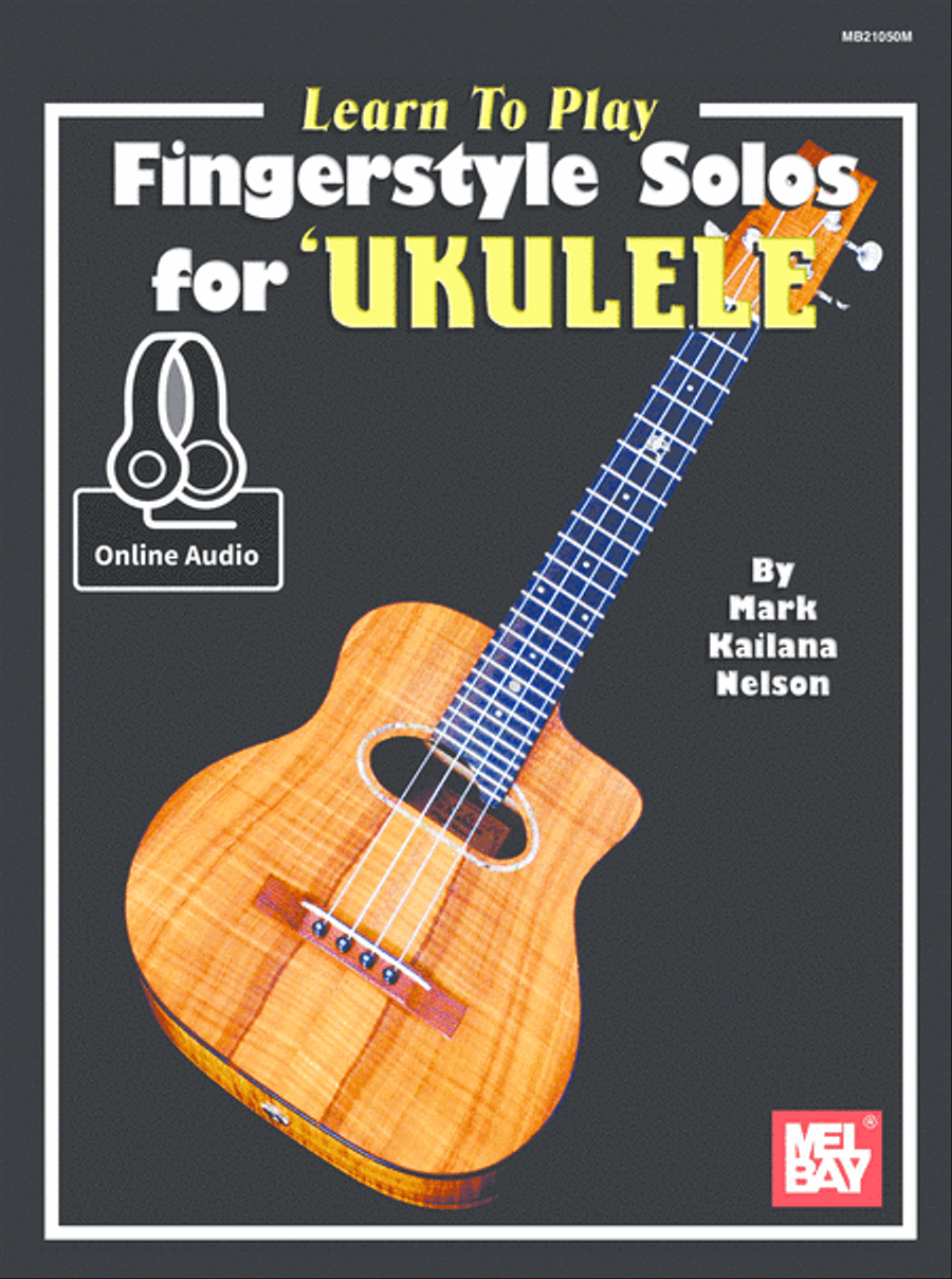 Learn to Play Fingerstyle Solos for Ukulele Ukulele scores gallery preview page 1
