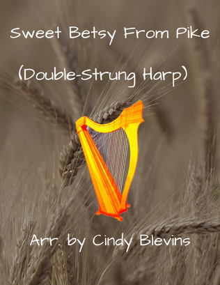 Book cover for Sweet Betsy From Pike, for Double-Strung Harp