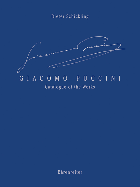 Giacomo Puccini - Catalogue of the Works