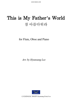 This is My Father's World - for Flute, Oboe, Piano