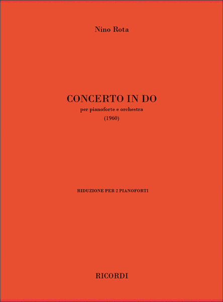 Concerto In Do. Per Pianoforte E Orchestra