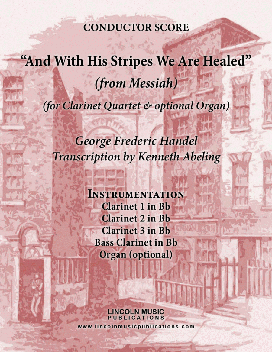 Handel - And With His Stripes We Are Healed (from Messiah) (for Clarinet Quartet & optional Organ) Clarinet Quartet scores gallery preview page 1