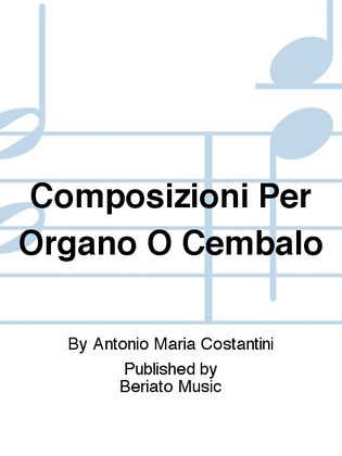 Book cover for Composizioni Per Organo O Cembalo