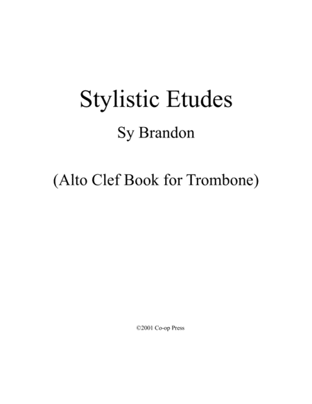 Stylistic Etudes Alto Clef for Trombone