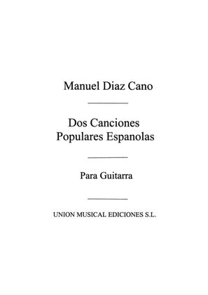 Book cover for Dos Canciones Populares Espanola