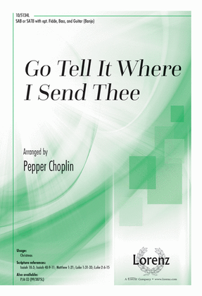 Book cover for Go Tell It Where I Send Thee
