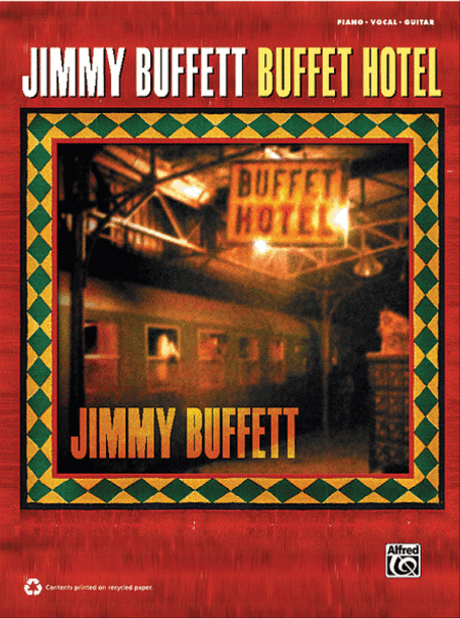 Jimmy Buffett -- Buffet Hotel Piano, Vocal, Guitar scores gallery preview page 1