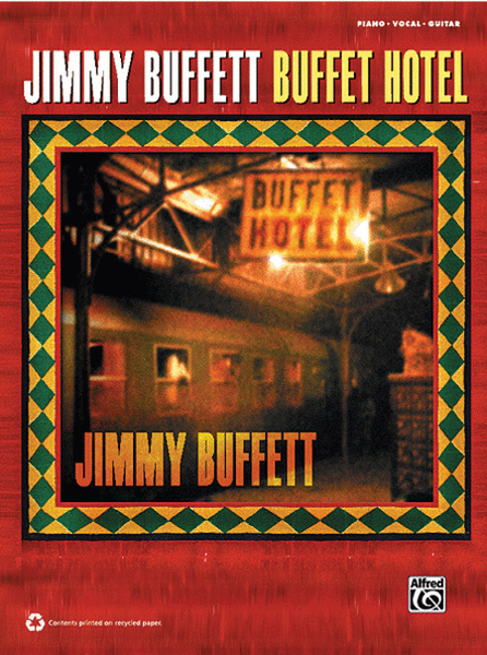 Jimmy Buffett -- Buffet Hotel