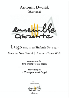 Book cover for Largo from Symphony No.9 - From the New World - arrangement for two trumpets and organ