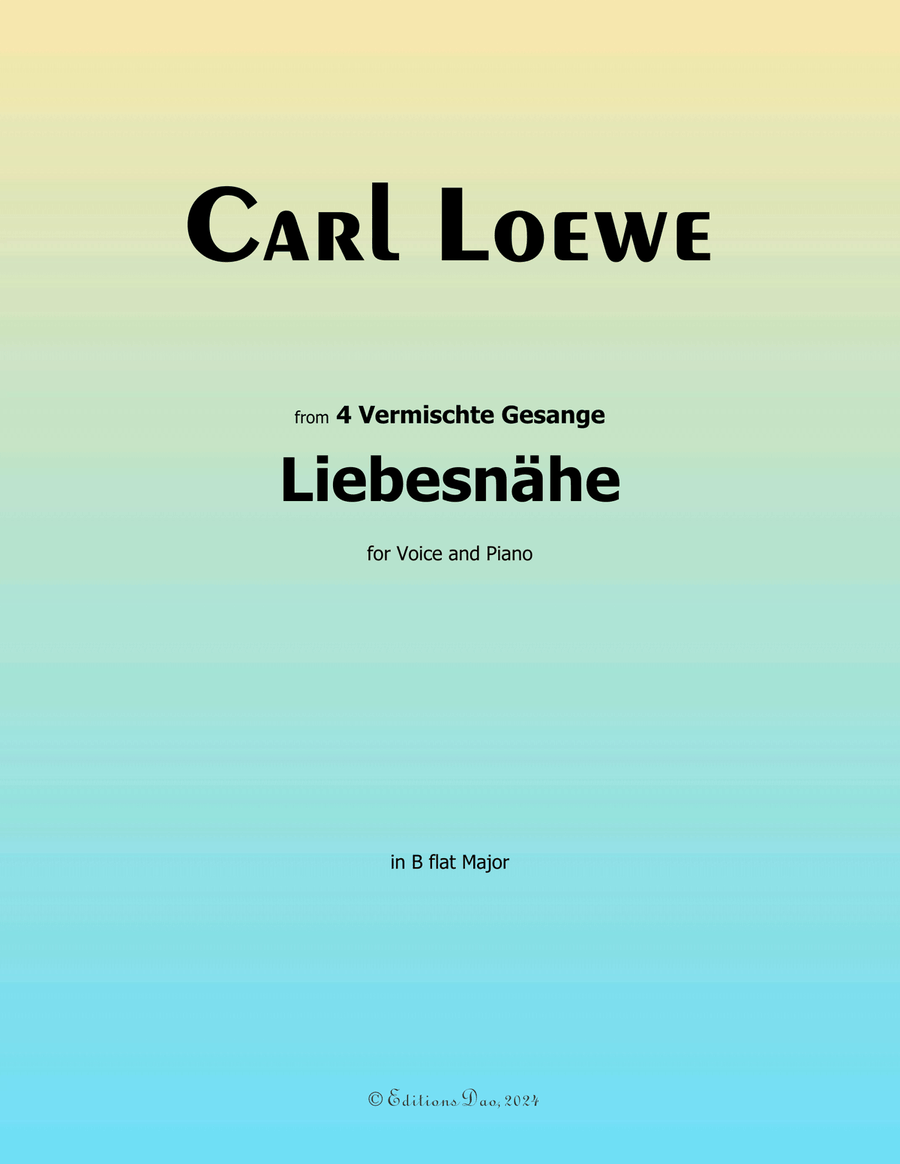 Liebesnahe, by Carl Loewe, in B flat Major Voice scores gallery preview page 1