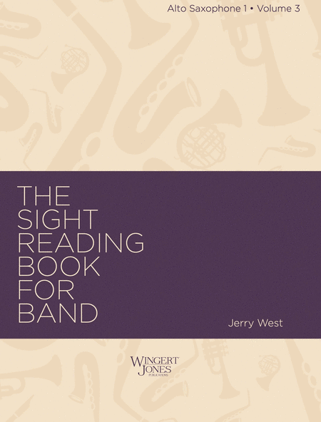 Sight Reading Book For Band, Vol 3 - Alto Sax 1