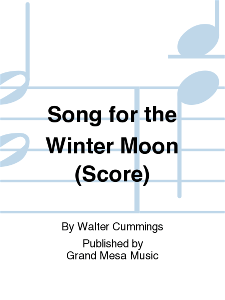 Song for the Winter Moon