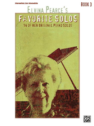 Book cover for Elvina Pearce's Favorite Solos, Book 3