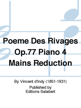 Poeme Des Rivages Op.77 Piano 4 Mains Reduction